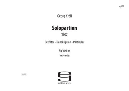 Solopartien für Violine solo (2002)