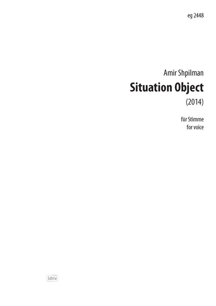 Situation Objects für Stimme (2014)