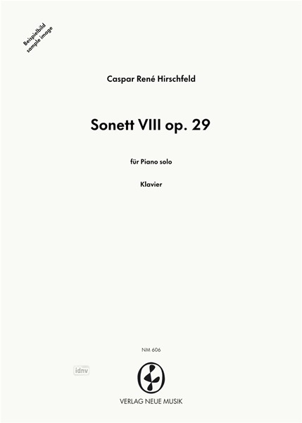 Sonett VIII op. 29 für Klavier solo (1996)