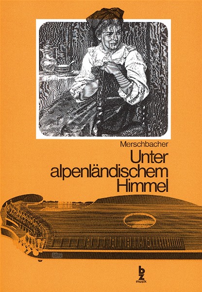 Unter alpenländischen Himmel für Zither