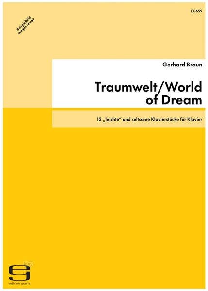 Traumwelt/World of Dream für Klavier (1996/98)