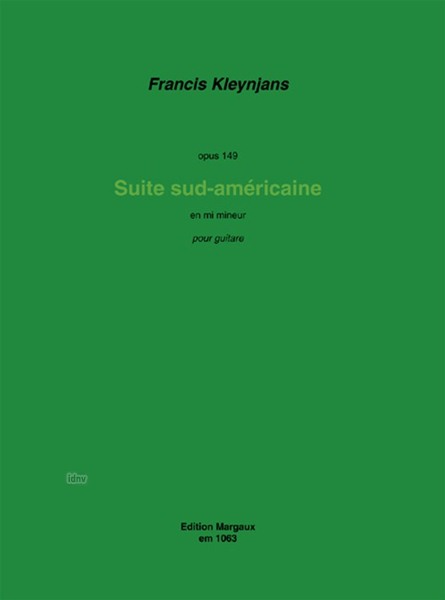 Suite sud-américaine op. 149 für Gitarre solo