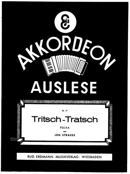 Tritsch Tratsch Polka Op. 214 für Akkordeon