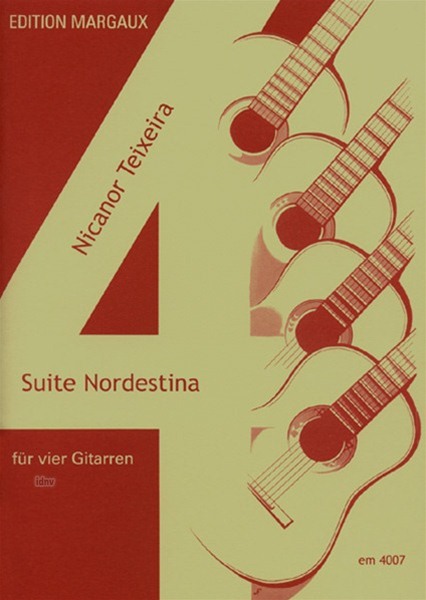 Suite Nordestina für 4 Gitarren