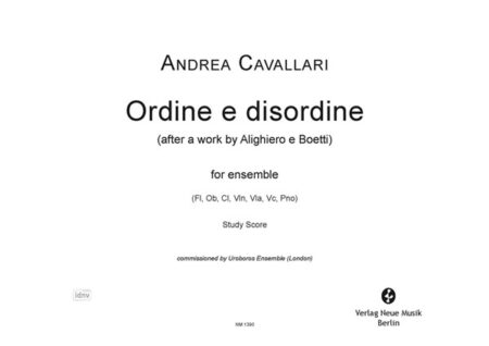 Ordine e disordine für Ensemble (2007)