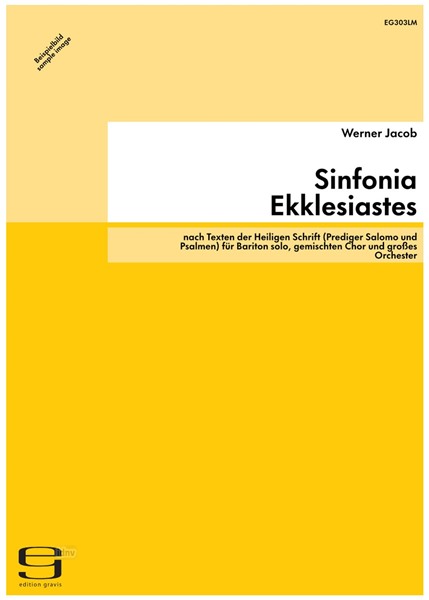 Sinfonia Ekklesiastes für Bariton solo, gemischten Chor und großes Orchester (1991)