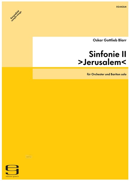 Sinfonie II >Jerusalem< für Orchester und Bariton solo (1994)