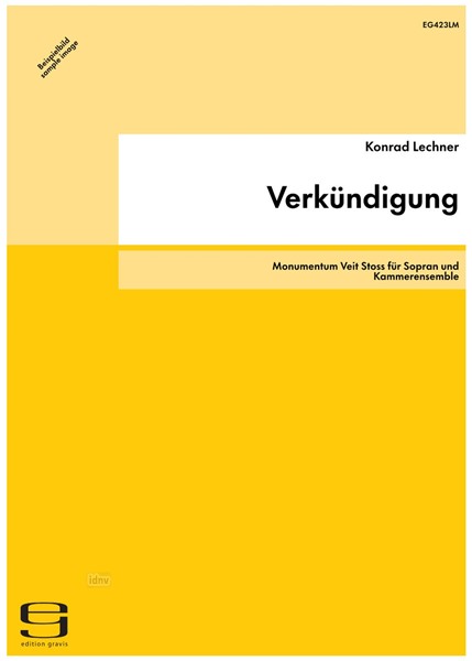 Verkündigung für Sopran und Kammerensemble (1983-1987)