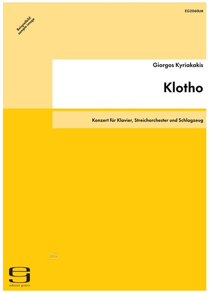 Klotho Konzert für Klavier, Streichorchester und Schlagzeug (2007)