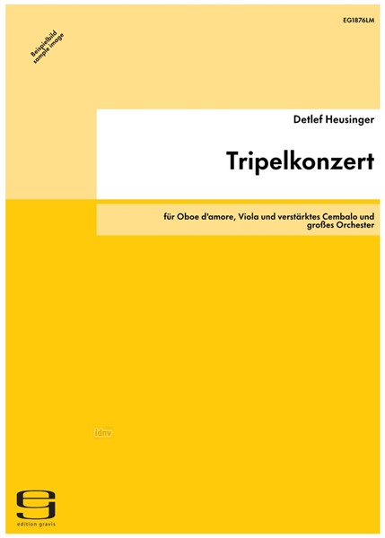 Tripelkonzert für Oboe d'amore, Viola und verstärktes Cembalo und großes Orchester (2010)