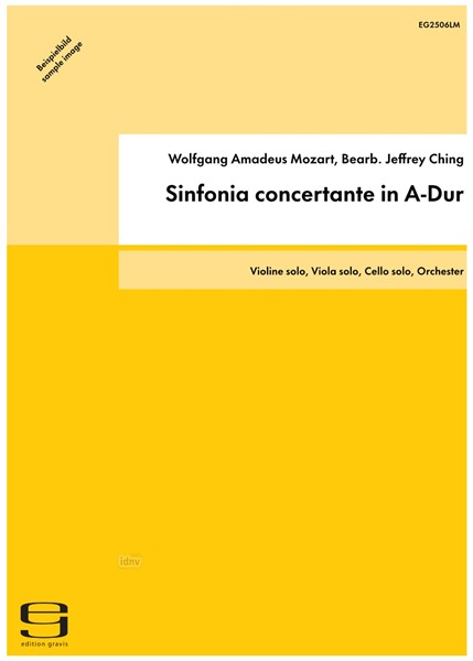 Sinfonia concertante in A-Dur für Violine, Viola, Violoncello und Orchester (2016)