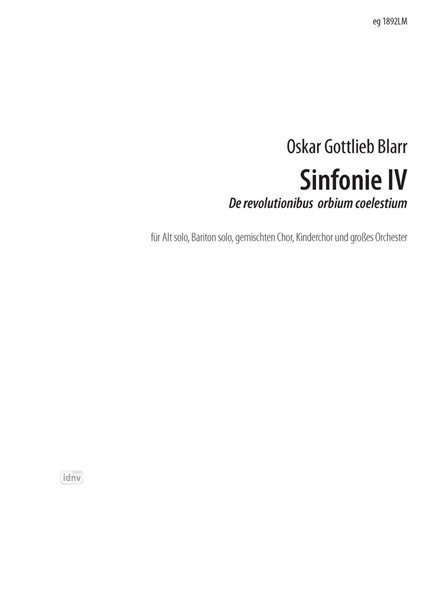 Sinfonie IV ›De revolutionibus orbium coelestium‹ für Alt und Bariton solo, gemischten Chor, Kinderchor und großes Orchester (2011)