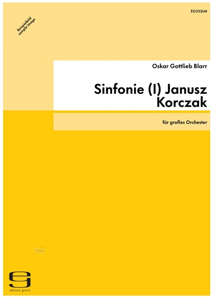 Sinfonie (I) Janusz Korczak für großes Orchester (1992)