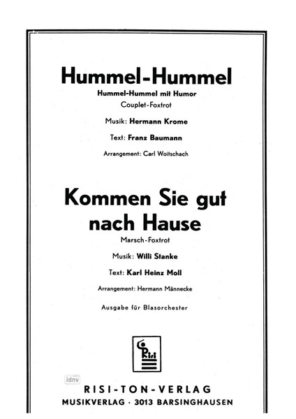 1. Hummel-Hummel mit Humor & 2. Kommen Sie gut nach Hause für Blasorchester
