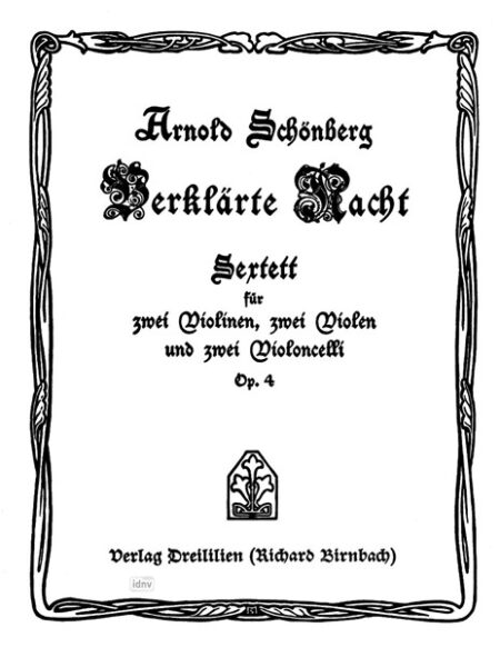 Verklärte Nacht Op. 4 für sechs Streichinstrumente (1899)