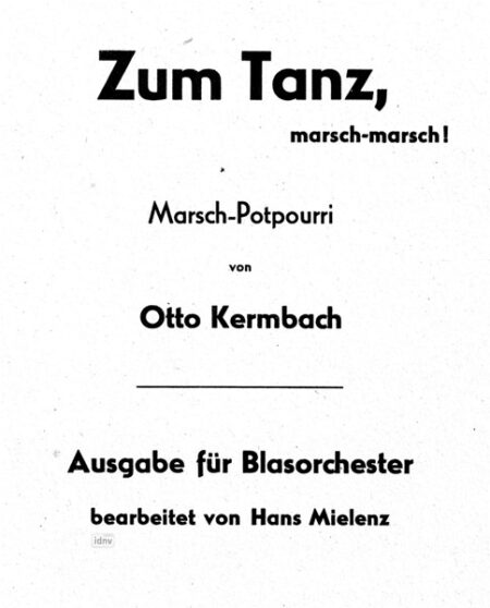 Zum Tanz, marsch-marsch! für Blasorchester