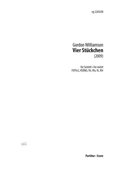 Vier Stückchen für Ensemble (2009)