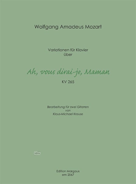 Variationen für Klavier über "Ah! Vous dirai-je, Maman" für zwei Gitarren bearbeitet